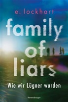 E Lockhart, E. Lockhart - Family of Liars - Wie wir Lügner wurden