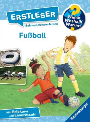 Sandra Noa, Alexander Bux - Wieso? Weshalb? Warum? Erstleser, Band 7 - Fußball