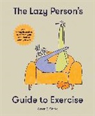 Susan Elizabeth Clark - The Lazy Person's Guide to Exercice