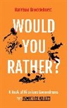 Harrison Brocklehurst - Would You Rather?