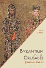 Jonathan Harris - Byzantium and the Crusades