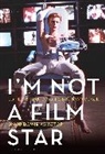 Brendan Black, Ian Dixon, Brendan Black, Ian Dixon, Dixon Ian - I'm Not a Film Star