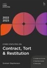 Graham Stephenson, Stephenson Graham - Core Statutes on Contract, Tort & Restitution 2022-23