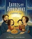 Kris Easler, Fran Manushkin - Latkes and Applesauce