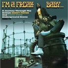 Various - I'm A Freak Baby: A Journey Through The British Heavy Psych and Hard Rock Underground Scene 1969-72, 3 Audio-CD (Audio book)