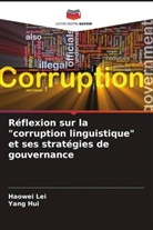Yang Hui, Haowei Lei - Réflexion sur la "corruption linguistique" et ses stratégies de gouvernance