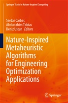 Serdar Carbas, Abdurrahim Toktas, Deniz Ustun - Nature-Inspired Metaheuristic Algorithms for Engineering Optimization Applications