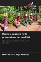 Marie Chantal Tape Ahialebo - Donne e ragazze nella prevenzione dei conflitti