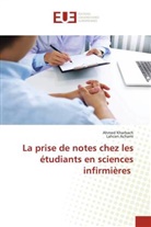Lahcen Achami, Ahmed Kharbach - La prise de notes chez les étudiants en sciences infirmières