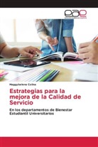Maggybelena Colina - Estrategias para la mejora de la Calidad de Servicio