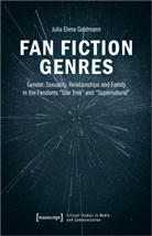 Julia Elena Goldmann - Fan Fiction Genres