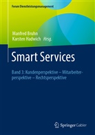 Manfred Bruhn, Hadwich, Karsten Hadwich - Smart Services