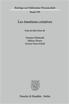 Damien Ehrhardt, Hélène Fleury, Soraya Nour Sckell - Les émotions créatives.