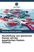 Olufunke Akande-Adedeji - Herstellung von glasierten Perlen mit der ägyptischen Pasten-Technik
