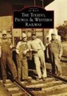 Thomas Dyrek - The Toledo, Peoria & Western Railway