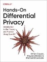 Ethan Cowan, Mayana Pereira, Michael Shoemate - Hands-On Differential Privacy