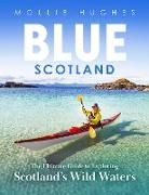 Mollie Hughes, Rachel Keenan - Blue Scotland