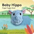Yu-Hsuan Huang, Yu-Hsuan Huang - Baby Hippo: Finger Puppet Book