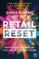 Dimas Gimeno, Luis Lara - Retail Reset