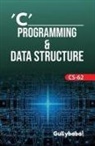 Verma Dinesh, S. Roy - CS-62 C' Programming & Data Structure