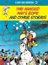 Dom Domi, Rene Goscinny, GOSCINNY MORRIS, GOSCINNY/MORRIS, Vicq - THE HANGED MAN S ROPE AND OTHER STORIES