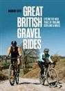 Markus Stitz - GREAT BRITISH GRAVEL RIDES