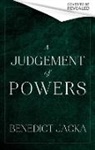 BENEDICT JACKA, Benedict Jacka, Jacka Benedict - A Judgement of Powers