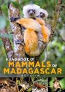 Nick Garbutt, Garbutt Nick - Handbook of Mammals of Madagascar