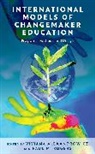 Viviana Alexandrowicz, Viviana Rogers Alexandrowicz, Paul M. Rogers, Viviana Alexandrowicz, Alexandrowicz Viviana, Paul M. Rogers - International Models of Changemaker Education