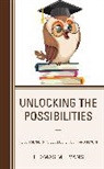 Thomas M. Evans - Unlocking the Possibilities