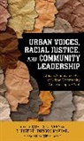 Curtis L. Mcphail Ivery, Curtis L. Ivery, Christine Johnson McPhail, McPhail Christine Johnson - Urban Voices, Racial Justice, and Community Leadership