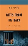 John R. Chaney, Joni Schwartz, Joni Chaney Schwartz - Gifts From the Dark