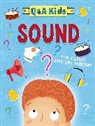 AMY CHAPMAN, Amy Chapman, Scudamore Angelika - Q and A Kids: Sound