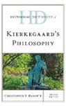 Christopher B. Barnett, Barnett Christopher B. - Historical Dictionary of Kierkegaard''s Philosophy