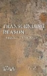 Matthew Burch, Matthew Mcmullin Burch, Matthew Burch, Irene McMullin, McMullin Irene - Transcending Reason