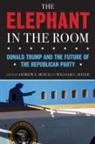 Andrew E. Busch Busch, Andrew E. Mayer Busch, Andrew E. Busch, Busch Andrew E., William G. Mayer, Mayer William G. - Elephant in the Room