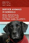David F. Bateman, Kathy B. Ewoldt, Anne O. Papalia, Anne O. Ewoldt Papalia - Service Animals in Schools