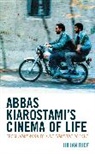 Julian Rice, Rice Julian - Abbas Kiarostami''s Cinema of Life