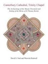 David S Neal, David S. Neal, Warwick Rodwell - Canterbury Cathedral, Trinity Chapel