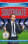 Ultimate Football Heroes, Matt &amp; Tom Oldfield, Tom Oldfield - Southgate (Ultimate Football Heroes - The No.1 football series)