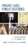 Rachel Fewkes Corr, Jacqueline Corr Fewkes, Rachel Corr, Corr Rachel, Jacqueline Fewkes - Private Lives, Public Histories