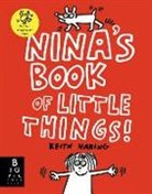 Keith Haring, The Keith Haring Studio LLC, Keith Haring, The Keith Haring Studio LLC, The Keith Haring Studio LLC - Nina''s Book of Little Things
