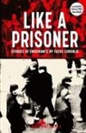 Fatos Lubonja - Like a Prisoner