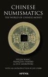 Thierry Francois, Lyce Jankowski, Helen Wang, Helen Francois Wang - Chinese Numismatics