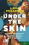 Linda Villarosa, Villarosa Linda - Under the Skin