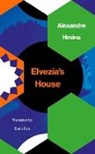 Alexandre Hmine - Elvezia's House