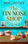 Don Snyder, Snyder Don - The Tin Nose Shop