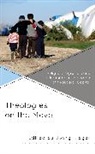 Joerg Rieger, Joerg Rieger, Rieger Joerg - Theologies on the Move