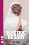 Tim Foley, Foley Tim - Electric Rosary