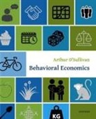 O'Sullivan, Arthur O'Sullivan, Arthur O''sullivan, O'Sullivan Arthur - Behavioral Economics